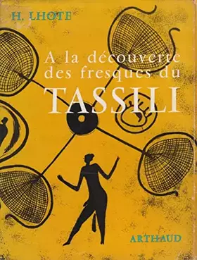 Couverture du produit · A LA DECOUVERTE DES FRESQUES DU TASSILI / COLLECTION SIGNES DES TEMPS N°3