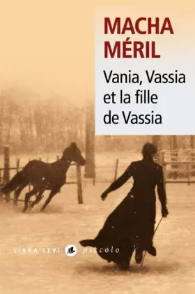 Couverture du produit · VANIA, VASSIA ET LA FILLE DE VASSIA