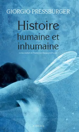 Couverture du produit · Histoire humaine et inhumaine