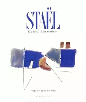 Couverture du produit · Staël: Du trait à la couleur