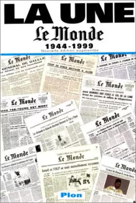 Couverture du produit · LE MONDE 1944-1999. Edition augmentée