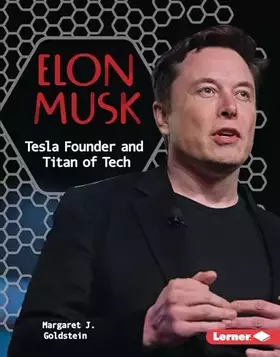 Couverture du produit · Elon Musk: Tesla Founder and Titan of Tech (Gateway Biographies)