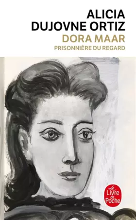 Couverture du produit · Dora Maar : Prisonnière du regard