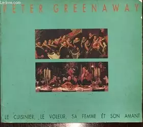 Couverture du produit · Le Cuisinier, le voleur, sa femme et son amant