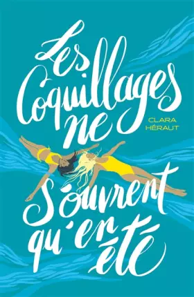 Couverture du produit · Les Coquillages ne s'ouvrent qu'en été