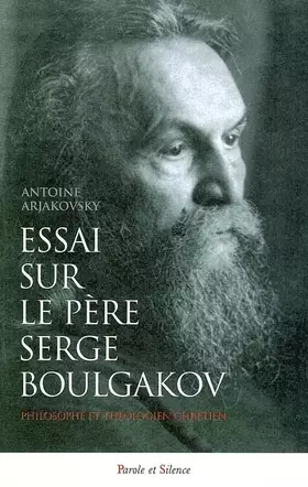 Couverture du produit · essai sur le pere serge boulgakov