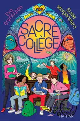Couverture du produit · Sacré Collège - Une rentrée en 6e qui s'annonce... divine - Roman jeunesse humour, dès 10 ans
