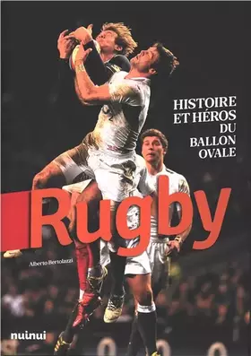 Couverture du produit · Rugby - Histoire et héros du ballon ovale