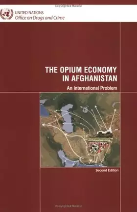 Couverture du produit · Opium Economy in Afghanistan: An International Problem