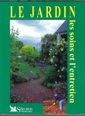 Couverture du produit · Le Jardin : Les Soins et l'entretien
