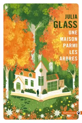 Couverture du produit · Une maison parmi les arbres