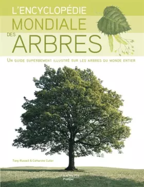 Couverture du produit · L'encyclopédie mondiale des arbres
