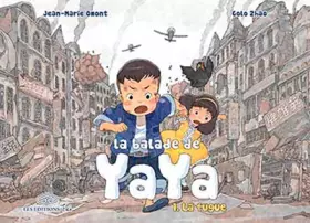Couverture du produit · La balade de Yaya tome 1 : La fugue