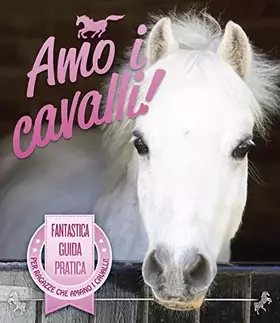 Couverture du produit · Amo i cavalli!