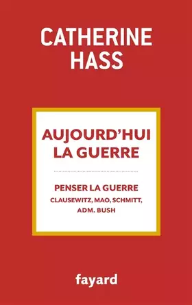 Couverture du produit · Aujourd'hui la guerre