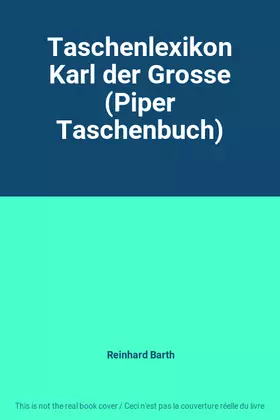 Couverture du produit · Taschenlexikon Karl der Grosse (Piper Taschenbuch)