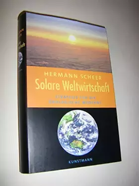 Couverture du produit · Solare Weltwirtschaft. Strategie für die ökologische Moderne