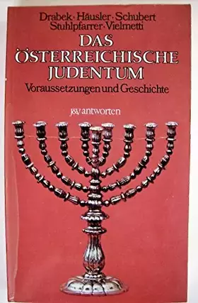 Couverture du produit · Das Österreichische Judentum. Voraussetzungen und Geschichte