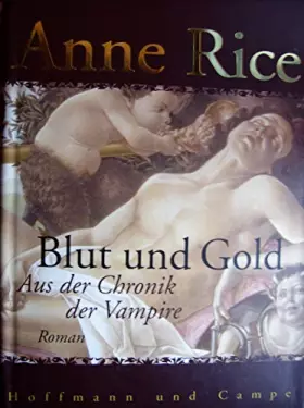 Couverture du produit · Blut und Gold: Aus der Chronik der Vampire. Roman