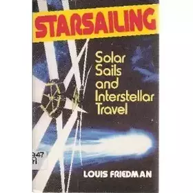 Couverture du produit · Starsailing: Solar Sails and Interstellar Travel