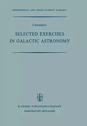 Couverture du produit · Selected Exercises in Galactic Astronomy: 26