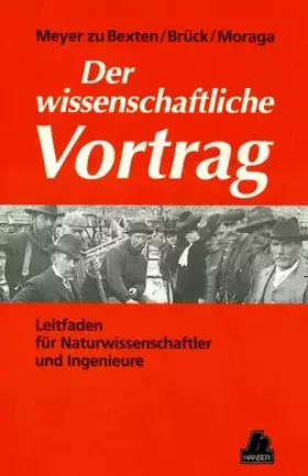 Couverture du produit · Der wissenschaftliche Vortrag: Leitfaden für Naturwissenschaftler und Ingenieure