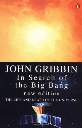 Couverture du produit · In Search of the Big Bang: Quantum Physics and Cosmology