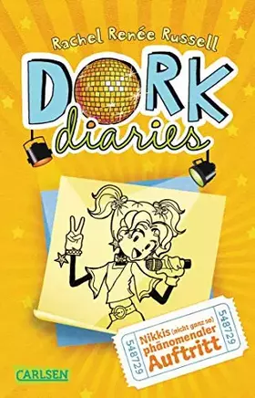 Couverture du produit · DORK Diaries 03: Nikkis (nicht ganz so) phänomenaler Auftritt