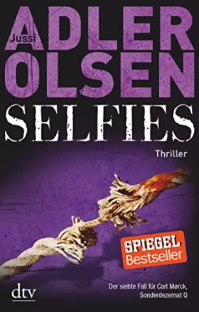 Couverture du produit · Selfies: Der siebte Fall für Carl Mørck, Sonderdezernat Q – Thriller (Carl-Mørck-Reihe, Band 7)