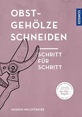Couverture du produit · Obstgehölze schneiden: Schritt für Schritt
