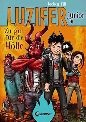 Couverture du produit · Luzifer junior - Zu gut für die Hölle: Band 1