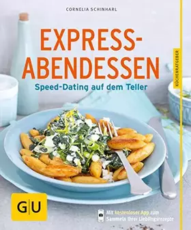 Couverture du produit · Schinharl, C: Express-Abendessen