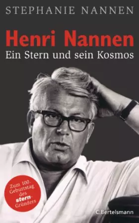 Couverture du produit · Henri Nannen: Ein Stern und sein Kosmos