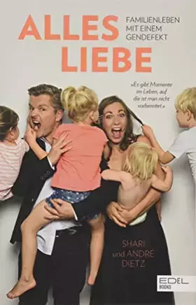 Couverture du produit · Alles Liebe: Familienleben mit einem Gendefekt