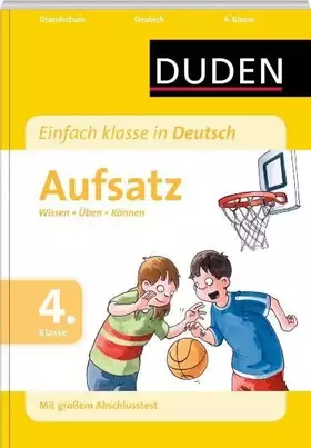Couverture du produit · Einfach klasse in Deutsch - Aufsatz 4. Klasse (Wissen-Üben-Testen)