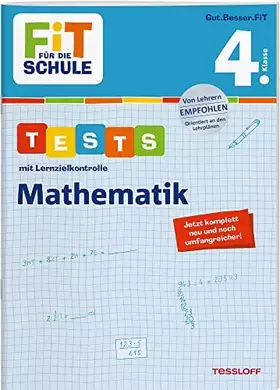 Couverture du produit · FiT FÜR DIE SCHULE. Tests mit Lernzielkontrolle. Mathematik 4. Klasse