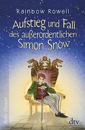 Couverture du produit · Aufstieg und Fall des außerordentlichen Simon Snow Roman (Reihe Hanser)