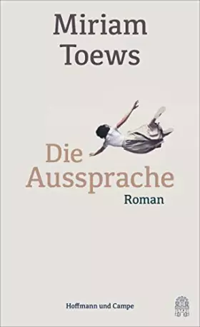 Couverture du produit · Die Aussprache: Roman