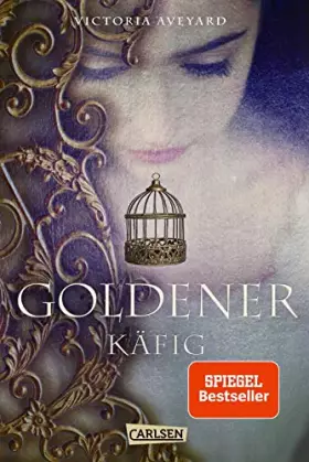 Couverture du produit · Goldener Käfig (Die Farben des Blutes 3)