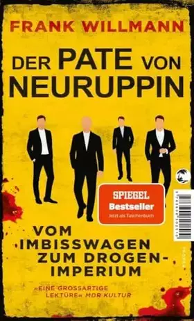 Couverture du produit · Der Pate von Neuruppin: Vom Imbisswagen zum Drogenimperium | »Früher Dealer, heute Dichter« BILD.de