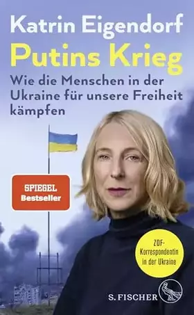 Couverture du produit · Putins Krieg – Wie die Menschen in der Ukraine für unsere Freiheit kämpfen