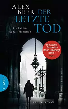 Couverture du produit · Der letzte Tod: Ein Fall für August Emmerich - Kriminalroman (Die Kriminalinspektor-Emmerich-Reihe, Band 5)