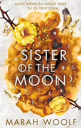 Couverture du produit · Sister of the Moon: Von Siegeln und Knochen (HexenSchwesternSaga)
