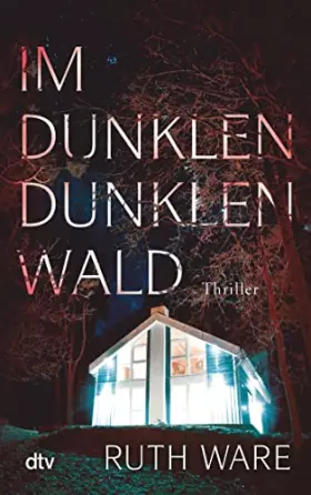 Couverture du produit · Im dunklen, dunklen Wald: Thriller
