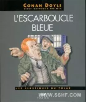 Couverture du produit · Série Sherlock Holmes : L'escarboucle bleue
