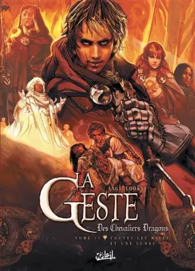 Couverture du produit · La Geste des Chevaliers Dragons T11: Toutes les mille et une lunes