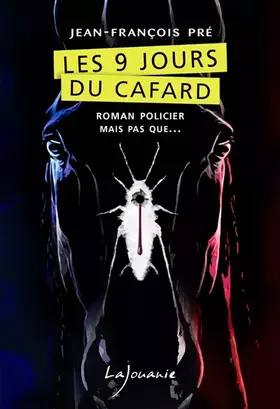 Couverture du produit · Les neuf jours du cafard