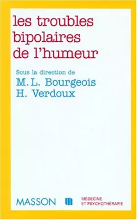 Couverture du produit · Les troubles bipolaires de l'humeur