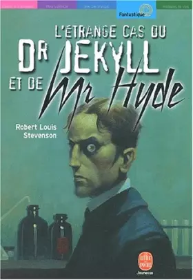 Couverture du produit · L'étrange cas du Dr Jekyll et de Mr Hyde