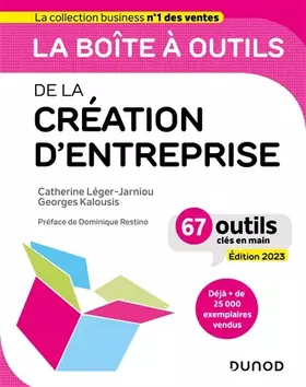 Couverture du produit · La boîte à outils de la Création d'entreprise - Edition 2023: 67 outils clés en main (2023)